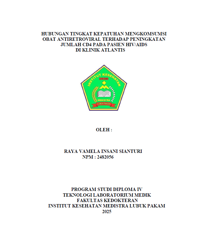 Sampul HUBUNGAN TINGKAT KEPATUHAN MENGKOMSUMSI OBAT ANTIRETROVIRAL TERHADAP PENINGKATAN JUMLAH CD4 PADA PASIEN HIV/AIDS DI KLINIK ATLANTIS