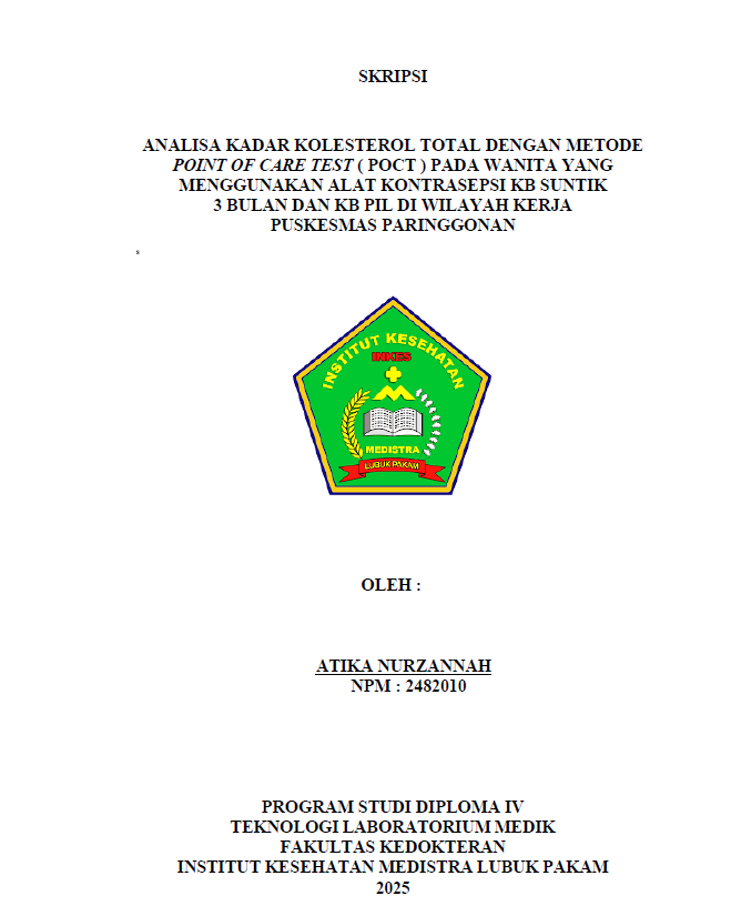 Sampul ANALISA KADAR KOLESTEROL TOTAL DENGAN METODE POINT OF CARE TEST ( POCT ) PADA WANITA YANG MENGGUNAKAN ALAT KONTRASEPSI KB SUNTIK 3 BULAN DAN KB PIL DI WILAYAH KERJA PUSKESMAS PARINGGONAN