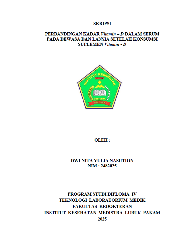 Sampul PERBANDINGAN KADAR Vitamin – D DALAM SERUM PADA DEWASA DAN LANSIA SETELAH KONSUMSI SUPLEMEN Vitamin - D