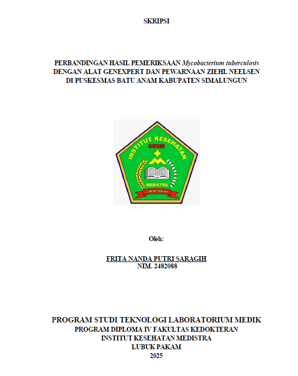 Sampul PERBANDINGAN HASIL PEMERIKSAAN Mycobacterium tuberculosis DENGAN ALAT GENEXPERT DAN PEWARNAAN ZIEHL NEELSEN DI PUSKESMAS BATU ANAM KABUPATEN SIMALUNGUN