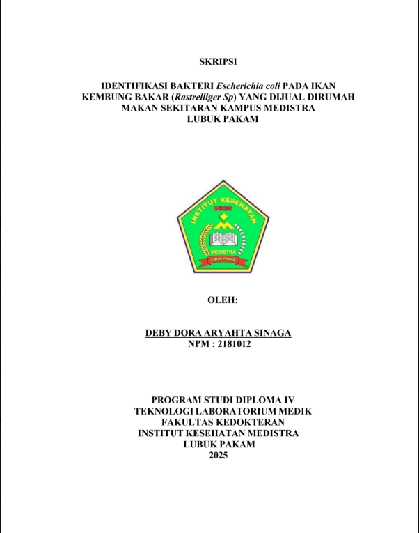 Sampul IDENTIFIKASI BAKTERI Escherichia coli PADA IKAN KEMBUNG BAKAR (Rastrelliger Sp) YANG DIJUAL DIRUMAH  MAKAN SEKITARAN KAMPUS MEDISTRA  LUBUK PAKAM