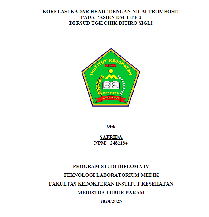Sampul KORELASI KADAR HBA1C DENGAN NILAI TROMBOSIT PADA PASIEN DM TIPE 2 DI RSUD TGK CHIK DITIRO SIGLI