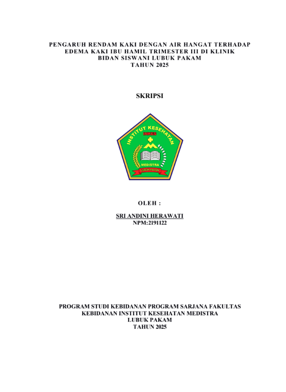 Sampul PENGARUH RENDAM KAKI DENGAN AIR HANGAT TERHADAP EDEMA KAKI IBU HAMIL TRISEMESTER III DI KLINIK TAHUN 2025