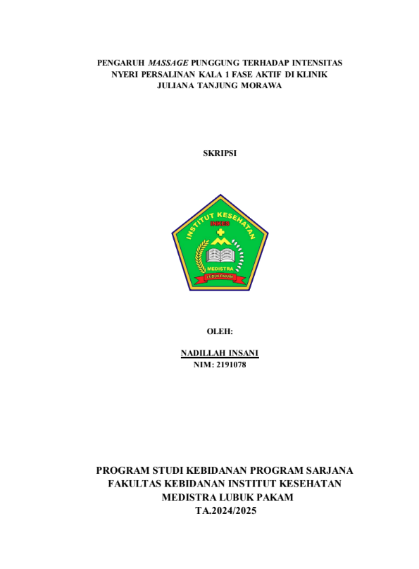 Sampul PENGARUH MASSAGE PUNGGUNG TERHADAP INTENSITAS NYERI PERSALINAN KALA 1 FASE AKTIF DI KLINIK JULIANA TANJUNG MORAWA