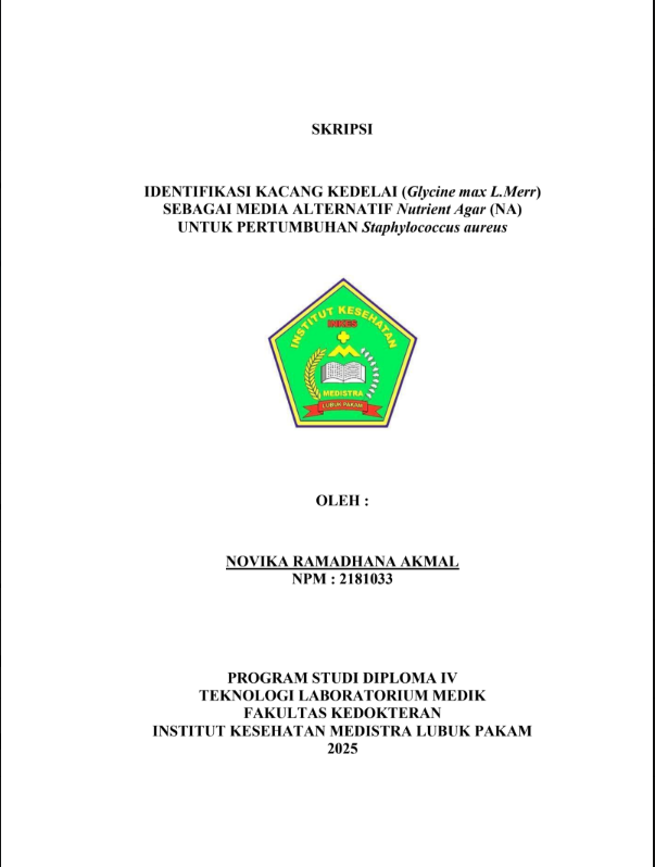 Sampul IDENTIFIKASI KACANG KEDELAI (Glycine max L.Merr) SEBAGAI MEDIA ALTERNATIF Nutrient Agar (NA) UNTUK PERTUMBUHAN Staphylococcus aureus