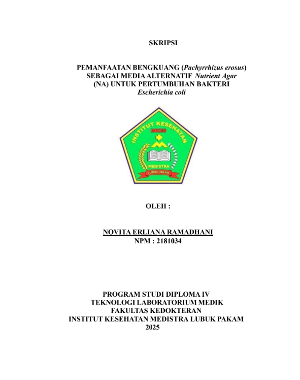 Sampul PEMANFAATAN BENGKUANG (Pachyrrhizus erosus) SEBAGAI MEDIA ALTERNATIF Nutrient Agar (NA) UNTUK PERTUMBUHAN BAKTERI  Escherichia coli