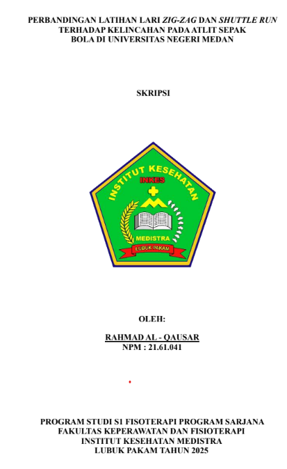 Sampul PERBANDINGAN LATIHAN LARI ZIG-ZAG DAN SHUTTLE RUN TERHADAP KELINCAHAN PADA ATLIT SEPAK BOLA DI UNIVERSITAS NEGERI MEDAN