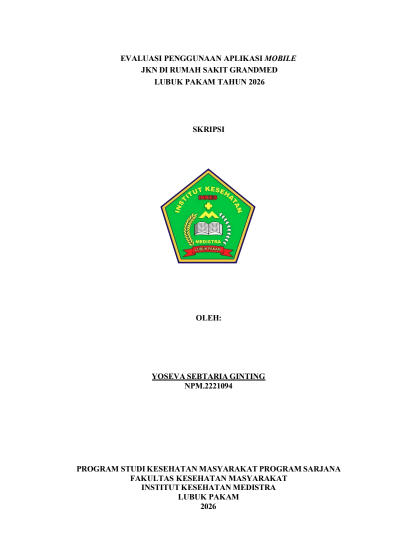 Sampul EVALUASI PENGGUNAAN APLIKASI MOBILE JKN DI RUMAH SAKIT GRANDMED LUBUK PAKAM TAHUN 2026