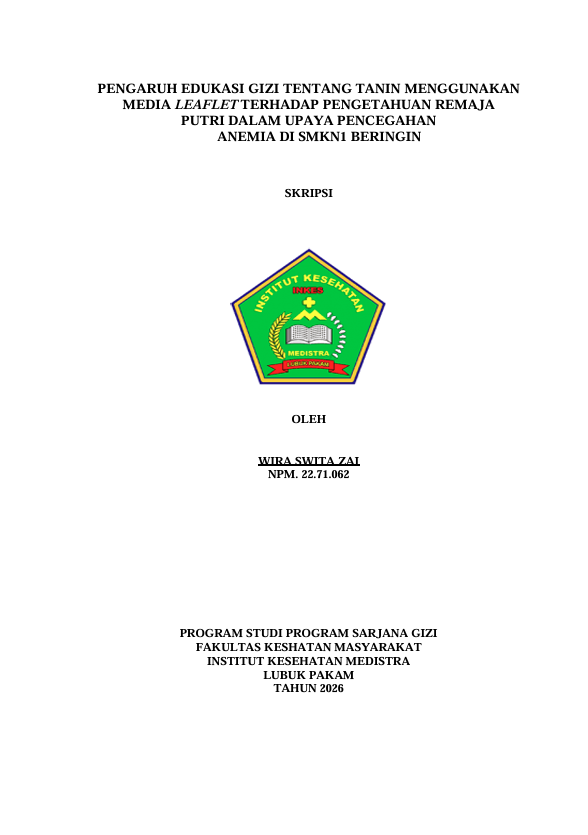 Sampul PENGARUH EDUKASI GIZI TENTANG TANIN MENGGUNAKAN  MEDIA LEAFLET TERHADAP PENGETAHUAN REMAJA   PUTRI DALAM UPAYA PENCEGAHAN   ANEMIA DI SMKN1 BERINGIN