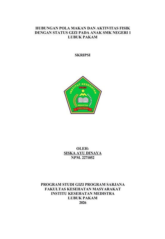 Sampul HUBUNGAN POLA MAKAM DAN AKTIVITAS FISIK DENGAN STATUS GIZI PADA ANAK SMK NEGERI 1 LUBUK PAKAM