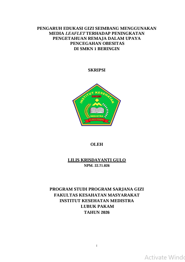 Sampul PENGARUH EDUKASI GIZI SEIMBANG MENGGUNAKAN  MEDIA LEAFLET TERHADAP PENINGKATAN  PENGETAHUAN REMAJA DALAM UPAYA  PENCEGAHAN OBESITAS   DI SMKN 1 BERINGIN