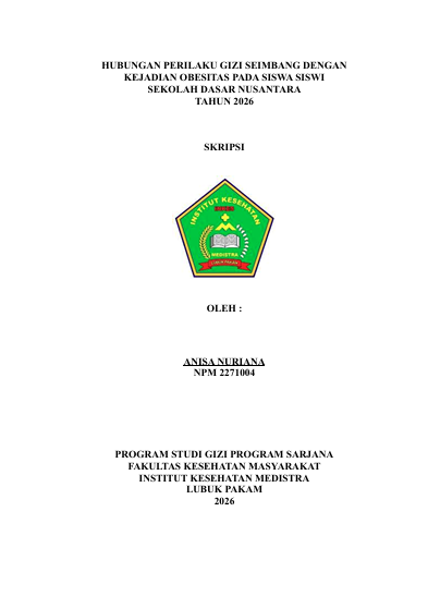 Sampul HUBUNGAN PERILAKU GIZI SEIMBANG DENGAN  KEJADIAN OBESITAS PADA SISWA SISWI  SEKOLAH DASAR NUSANTARA  TAHUN 2026