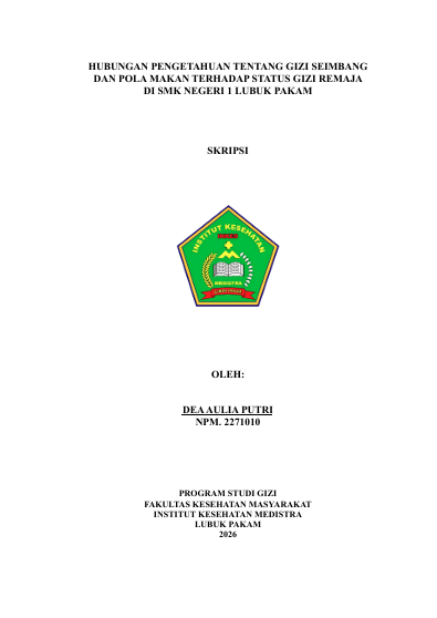 Sampul HUBUNGAN PENGETAHUAN TENTANG GIZI SEIMBANG  DAN POLA MAKAN TERHADAP STATUS GIZI REMAJA    DI SMK NEGERI 1 LUBUK PAKAM