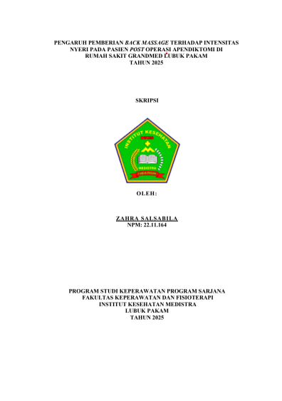 Sampul PENGARUH PEMBERIAN BACK MASSAGE TERHADAP INTENSITAS NYERI PADA PASIEN POST OPERASI APENDIKTOMI DI RUMAH SAKIT GRANDMED LUBUK PAKAM  TAHUN 2025