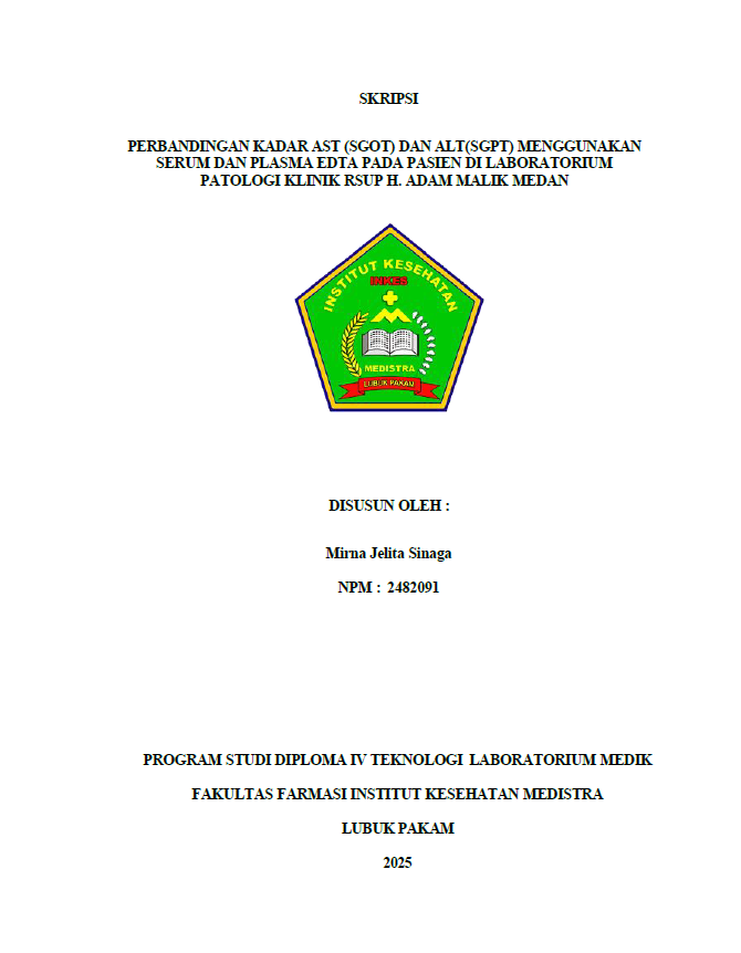 Sampul PERBANDINGAN KADAR AST (SGOT) DAN ALT(SGPT) MENGGUNAKAN SERUM DAN PLASMA EDTA PADA PASIEN DI LABORATORIUM PATOLOGI KLINIK RSUP H. ADAM MALIK MEDAN
